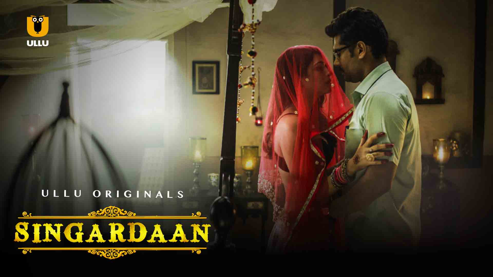Singardaan Ullu Originals
