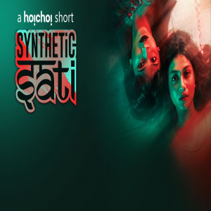 Synthetic Sati Hoichoi Movies